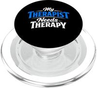 My Therapist Needs Therapy PopSockets PopGrip for MagSafe