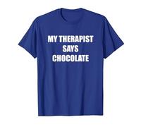 My Therapist Says Chocolate T-Shirt, Men, Royal Blue, Small