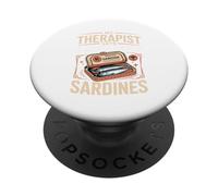 My Therapist Says I Need More Sardines PopSockets Adhesive PopGrip