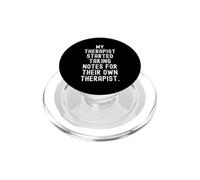 my therapist started taking notes for their own therapist PopSockets PopGrip for MagSafe