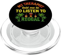 My Therapist Told Me To Listen To Reggae | Funny Reggae PopSockets PopGrip for MagSafe
