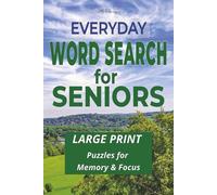 My Therapy Everyday Word Search for Seniors: 55 Easy Large Print Puzzles for Relaxation, Memory Support, and Brain Health