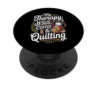 My Therapy Jesus Coffee and Quilting Christian Grandma PopSockets Adhesive PopGrip