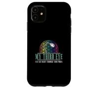 My Third Eye Can See Right Through Your Pores Dermatologists Case for iPhone 11
