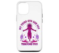 My Third Eye Can See Through You Spiritual Humor Case for iPhone 12/12 Pro