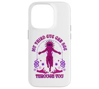 My Third Eye Can See Through You Spiritual Humor Case for iPhone 14 Pro