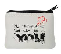 My Thought of The Day is You Love Heart Graphic Neoprene Coin Purse Pouch 12x9cm White