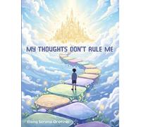 My Thoughts Don’t Rule Me: A Mindfulness and CBT-Based Coloring Book for Teens with OCD | Calm Anxiety, Challenge Intrusive Thoughts, and Grow a Stronger Mind
