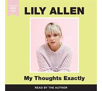 My Thoughts Exactly: The No.1 Bestseller