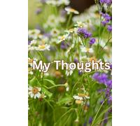 My Thoughts Journal: 100 Pages Lined Notebook for Writing and Journaling, 6x9 Inch Floral Sage Green Cover