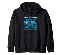 My Threat Model Includes Toddlers And CEOs InfoSec Zip Hoodie