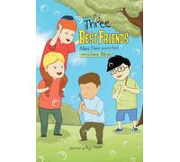 My Three Best Friends Make Them Yours too!