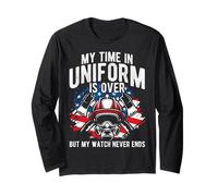 My TIME in Uniform is Over BUT My Watch Never Ends Long Sleeve T-Shirt