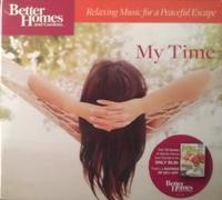 My Time: Relaxing Music for a Peaceful Escape (Better Homes & Gardens)