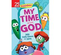 My Time with God: 365 Daily Devos for Girls (Veggie Tales)