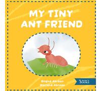My Tiny Ant Friend
