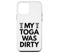 My Toga Was Dirty Funny Toga Party Greek Accessories Rome Case for iPhone 12 mini