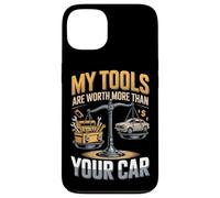 My Tools Are Worth More Than Your Car - Funny Mechanic Case for iPhone 13
