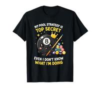 My Top Secret Strategy Funny Pool Player 8-Ball Billard Mens T-Shirt