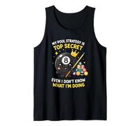 My Top Secret Strategy Funny Pool Player 8-Ball Billard Mens Tank Top