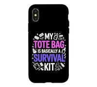 MY TOTE BAG IS BASICALLY A SURVIVAL KIT Case for iPhone X/XS