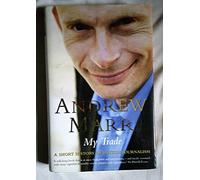 My Trade: A Short History of British Journalism