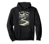MY TRAIL My RULES Cool Mountain Biking Adventure Pullover Hoodie