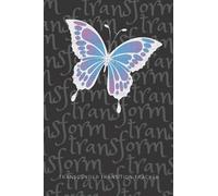 My Transgender Transition Tracker: The Slightly More Subtle Alternative Schedule Agenda Organizer, Med Reminder, Transition Journal