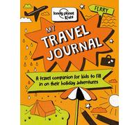 Lonely Planet Kids My Travel Journal: (Lonely Planet Kids)
