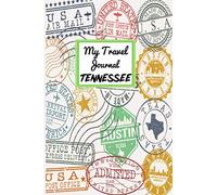 My Travel Journal Tennessee: 6 x 9 Lined Journal, 126 pages | Journal Travel | Memory Book | A Mindful Journal Travel | A Gift for Everyone | Tennessee |
