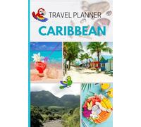 My Travel Planner CARIBBEAN Vacation Journal to Plan up to 27-Day Trip Fill in sections: Checklists Itinerary Budget Calendar Flight Info Daily Plans ... Singles Ideal Present / Gift for Traveler