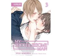 My Troublesome Man, Volume 3 (Light Novel) (My Beautiful Man (Light Novel))