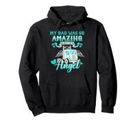 My Truck Driver Dad Was So Amazing God Made Him an Angel Dad Pullover Hoodie