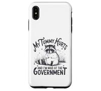 My Tummy Hurts And I'm Mad At The Government - Raccoon Case for iPhone XS Max