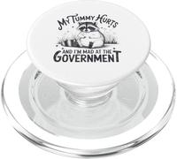 My Tummy Hurts And I'm Mad At The Government - Raccoon PopSockets PopGrip for MagSafe