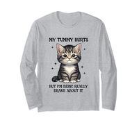 My Tummy Hurts But I'm Being Brave About It IBS Cat Meme Long Sleeve T-Shirt