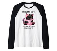 My Tummy Hurts But I'm Being Really Brave About It Funny Cat Raglan Baseball Tee