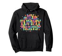My Tummy Hurts Funny IBS Digestive Humor Tie Dye Pullover Hoodie