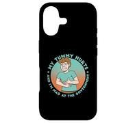 MY TUMMY HURTS & I'M MAD AT THE GOVERNMENT Fun Stomach Meme Case for iPhone 17