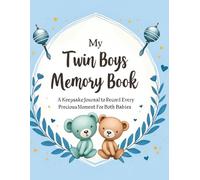 My Twin Boys Memory Book: From Pregnancy to Age 1 - A Keepsake Journal to Record Every Precious Moment