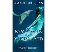 My Twin is A Mermaid