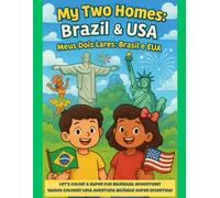 My Two Homes: Brazil & USA / Meus Dois Lares: Brasil e EUA: Coloring Book / Livro de Colorir