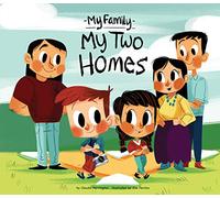 My Two Homes (My Family Set 1)