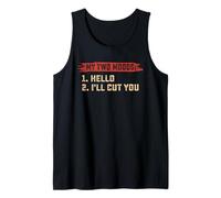 My Two Moods Hello i Will Cut You Retro Tank Top
