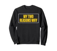 My Two Reasons Why Twin Dad Father Of Twins Sweatshirt