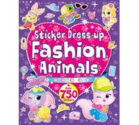 My Ultimate Animal Dress-Up Sticker Book