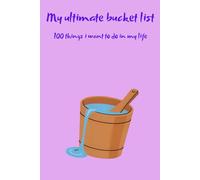 My ultimate bucket list