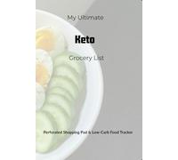 My Ultimate Keto Grocery List: Perforated Shopping Pad & Low-Carb Food Tracker