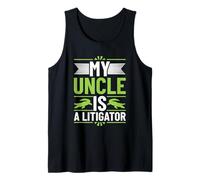 My Uncle is A Litigator Tank Top
