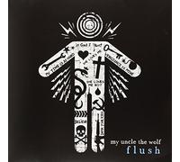 My Uncle The Wolf - Flush [VINYL]